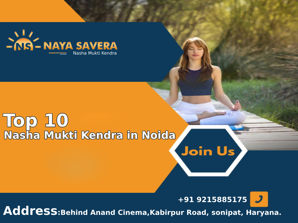Top 10 Nasha Mukti Kendra in Noida